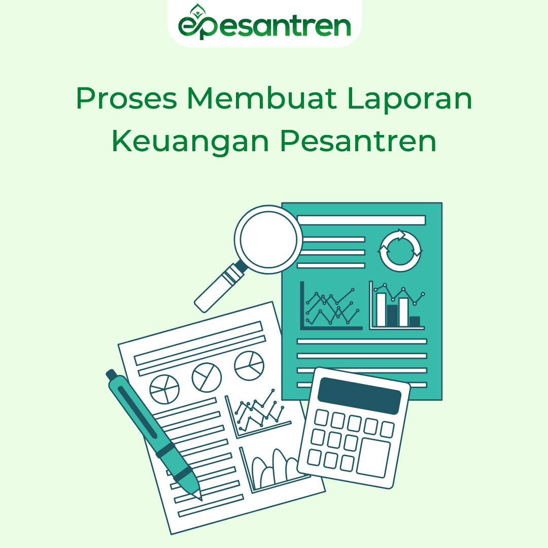 Proses Membuat Laporan Keuangan Pesantren 7523